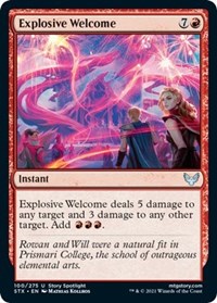 Explosive Welcome (100) [Strixhaven: School of Mages]