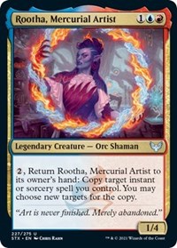 Rootha, Mercurial Artist (227) [Strixhaven: School of Mages]