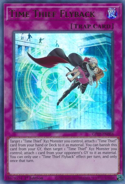 Time Thief Flyback (GFTP-EN068) [Ghosts From the Past]