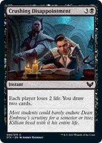Crushing Disappointment (68) [Strixhaven: School of Mages]