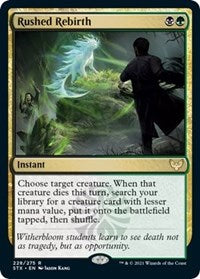 Rushed Rebirth (228) [Strixhaven: School of Mages]