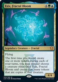 Esix, Fractal Bloom (10) [Commander 2021]