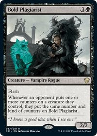 Bold Plagiarist (37) [Commander 2021]