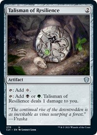 Talisman of Resilience (270) [Commander 2021]