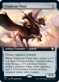 Triplicate Titan (Extended Art) (406) [Commander 2021]