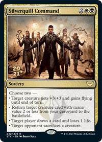Silverquill Command (232) [Prerelease Cards]