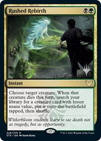 Rushed Rebirth (228) [Promo Pack: Strixhaven]