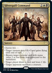 Silverquill Command (232) [Promo Pack: Strixhaven]