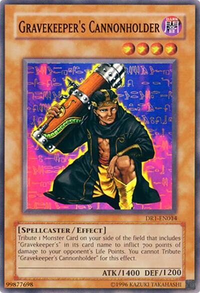 Gravekeeper's Cannonholder (DR1-EN014) [Dark Revelation Volume 1]