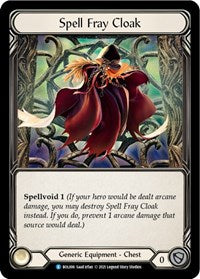 Spell Fray Cloak (BOL006) [Blitz Deck: Monarch - Boltyn]