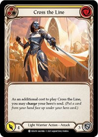 Cross the Line (Yellow) (BOL019) [Blitz Deck: Monarch - Boltyn]