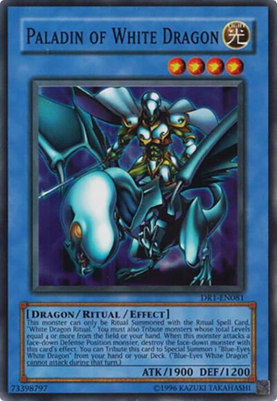 Paladin of White Dragon (DR1-EN081) [Dark Revelation Volume 1]