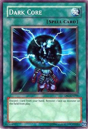 Dark Core (DR1-EN090) - Dark Revelation Volume 1 Unlimited