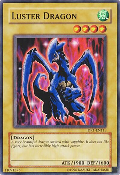 Luster Dragon (DR1-EN113) [Dark Revelation Volume 1]