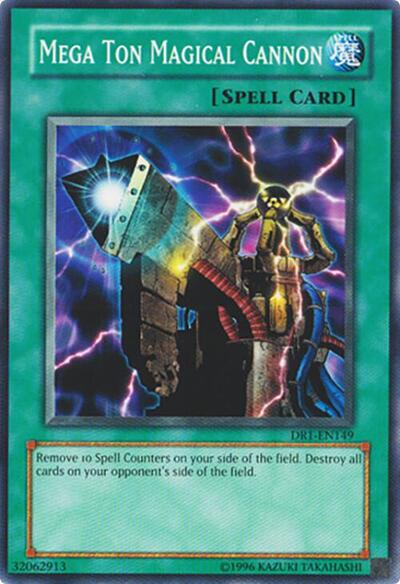 Mega Ton Magical Cannon (DR1-EN149) [Dark Revelation Volume 1]