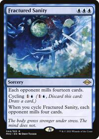 Fractured Sanity (44) [Modern Horizons 2]