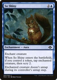 So Shiny (63) [Modern Horizons 2]