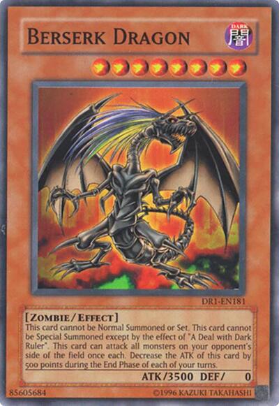 Berserk Dragon (DR1-EN181) [Dark Revelation Volume 1]