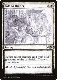 Late to Dinner (Showcase) (329) [Modern Horizons 2]
