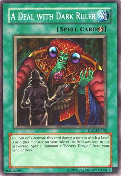 A Deal with Dark Ruler (DR1-EN192) [Dark Revelation Volume 1]