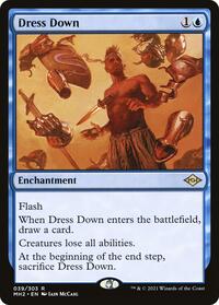 Dress Down (39) [Modern Horizons 2]