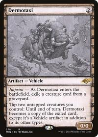 Dermotaxi (Showcase) (378) [Modern Horizons 2]