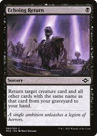 Echoing Return (83) [Modern Horizons 2]