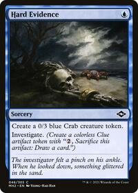 Hard Evidence (46) [Modern Horizons 2]
