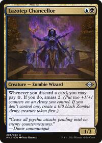Lazotep Chancellor (203) [Modern Horizons 2]