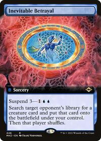 Inevitable Betrayal (Extended Art) (446) [Modern Horizons 2]