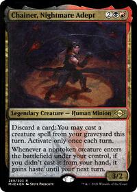 Chainer, Nightmare Adept (Foil Etched) (289) [Modern Horizons 2]