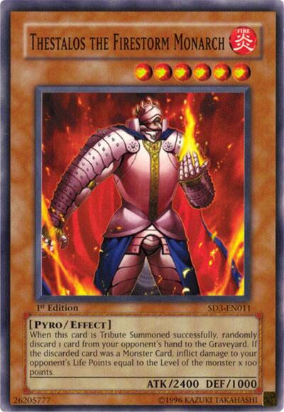 Thestalos the Firestorm Monarch (SD3-EN011) [Structure Deck: Blaze of Destruction]