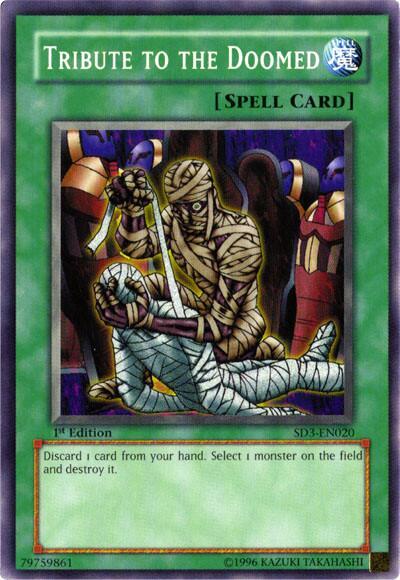 Tribute to the Doomed (SD3-EN020) [Structure Deck: Blaze of Destruction]