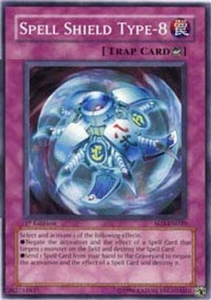 Spell Shield Type-8 (SD3-EN030) - Structure Deck: Blaze of Destruction 1st Edition