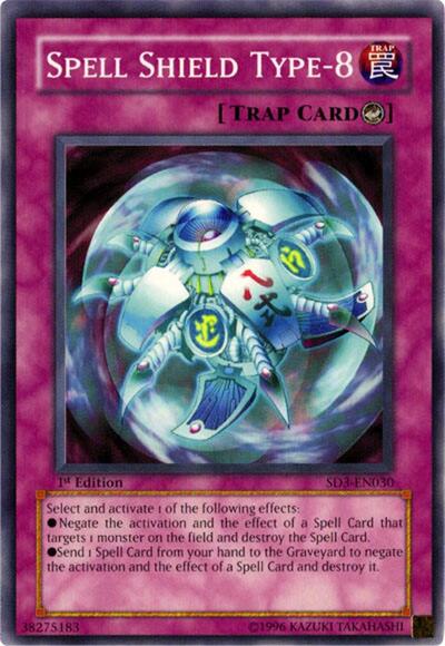 Spell Shield Type-8 (SD3-EN030) [Structure Deck: Blaze of Destruction]
