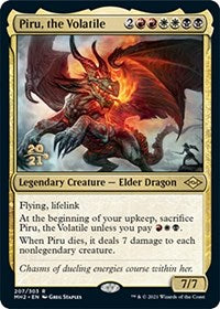 Piru, the Volatile (207) [Prerelease Cards]