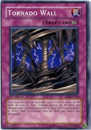Tornado Wall (SD4-EN029) - Structure Deck: Fury from the Deep 1st Edition