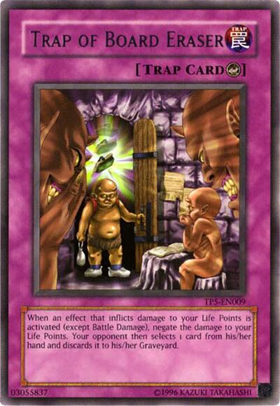 Trap of Board Eraser (TP5-EN009) [Tournament Pack 5]