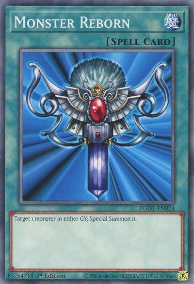 Monster Reborn (EGO1-EN024) [Egyptian God Deck: Obelisk the Tormentor]