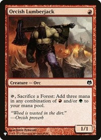 Orcish Lumberjack (44/81) [The List Reprints]