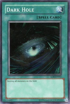 Dark Hole (LOB-EN052) - Legend of Blue Eyes White Dragon (Worldwide English) Unlimited