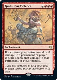 Gratuitous Violence (127) [Commander: Adventures in the Forgotten Realms]
