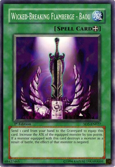 Wicked-Breaking Flamberge - Baou (SD5-EN027) [Structure Deck: Warrior's Triumph]
