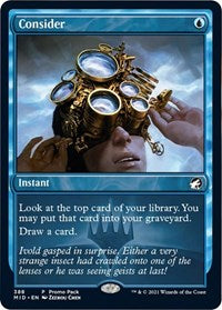 Consider (388) [Promo Pack: Innistrad: Midnight Hunt]