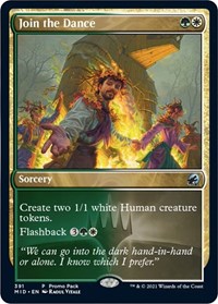 Join the Dance (391) [Promo Pack: Innistrad: Midnight Hunt]