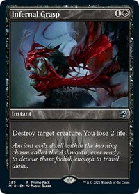 Infernal Grasp (389) [Promo Pack: Innistrad: Midnight Hunt]