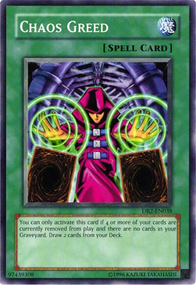 Chaos Greed (DR2-EN038) [Dark Revelation Volume 2]