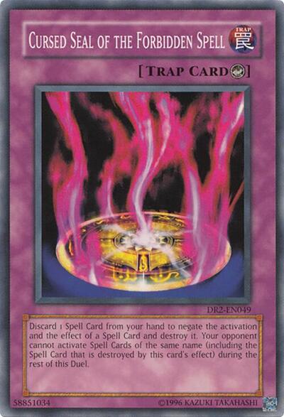Cursed Seal of the Forbidden Spell (DR2-EN049) [Dark Revelation Volume 2]