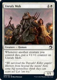 Unruly Mob (40) [Innistrad: Midnight Hunt]