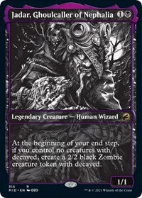 Jadar, Ghoulcaller of Nephalia (Showcase) (315) [Innistrad: Midnight Hunt]